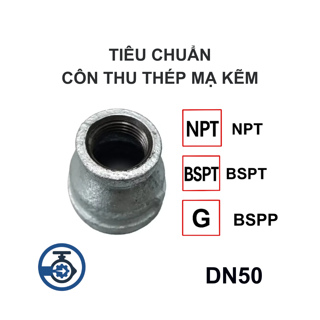 Côn thu thép mạ kẽm DN50 12 Tiêu chuẩn Côn thu thép mạ kẽm DN50