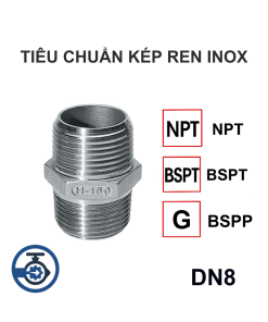 Tiêu chuẩn Kép ren inox DN8