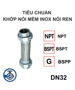 Tiêu chuẩn Khớp nối mềm inox nối ren DN32