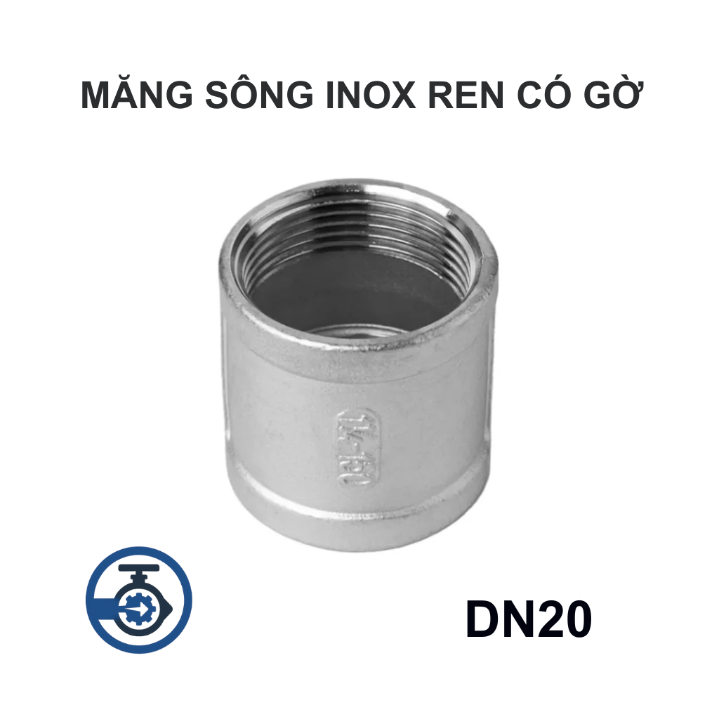 Măng sông Inox ren có gờ DN20 13 Măng sông Inox ren có gờ DN20