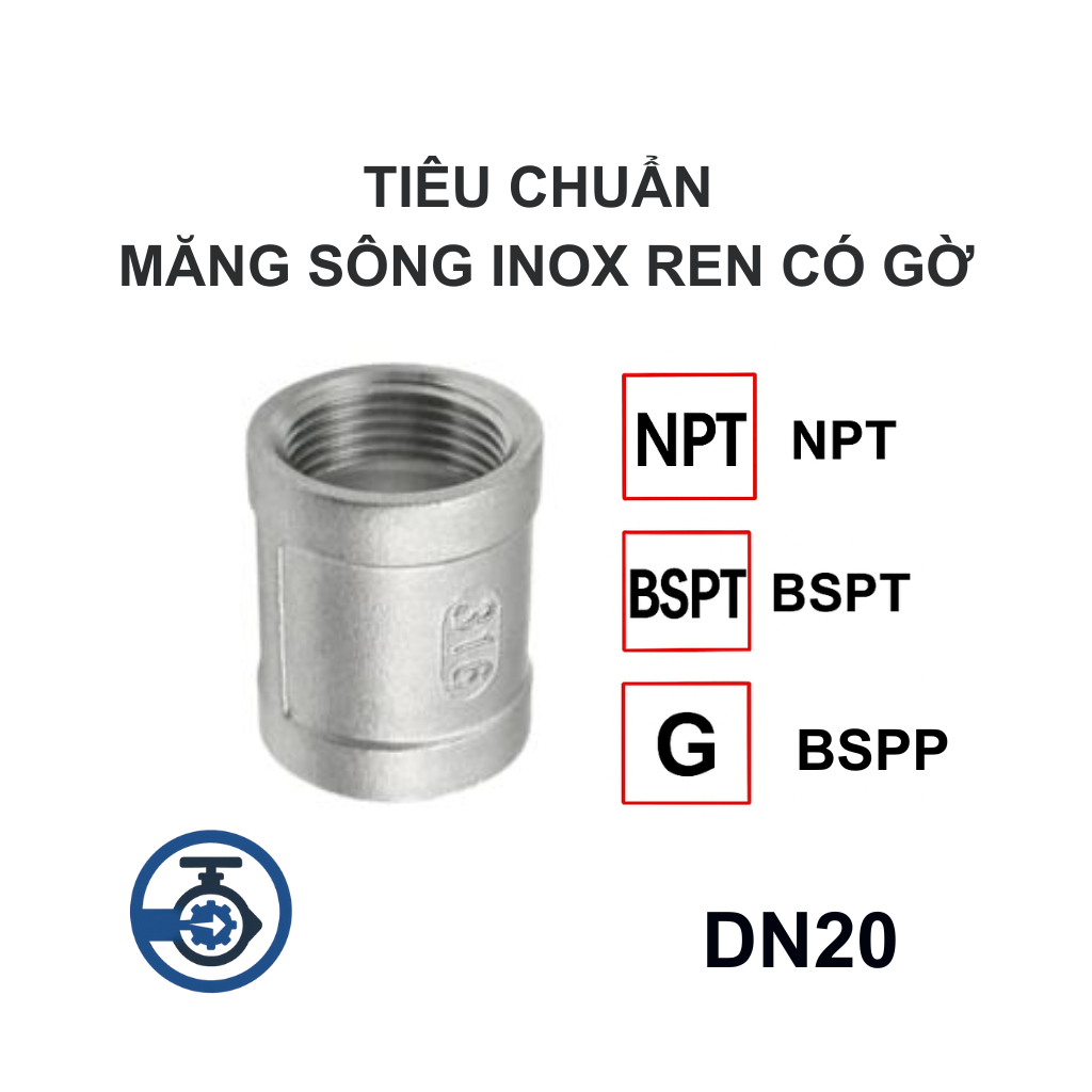 Măng sông Inox ren có gờ DN20 12 Tiêu chuẩn Măng sông Inox ren có gờ DN20