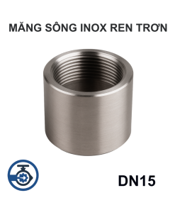 Măng sông Inox ren trơn DN15