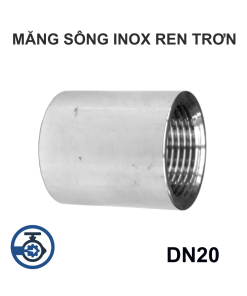 Măng sông Inox ren trơn DN20