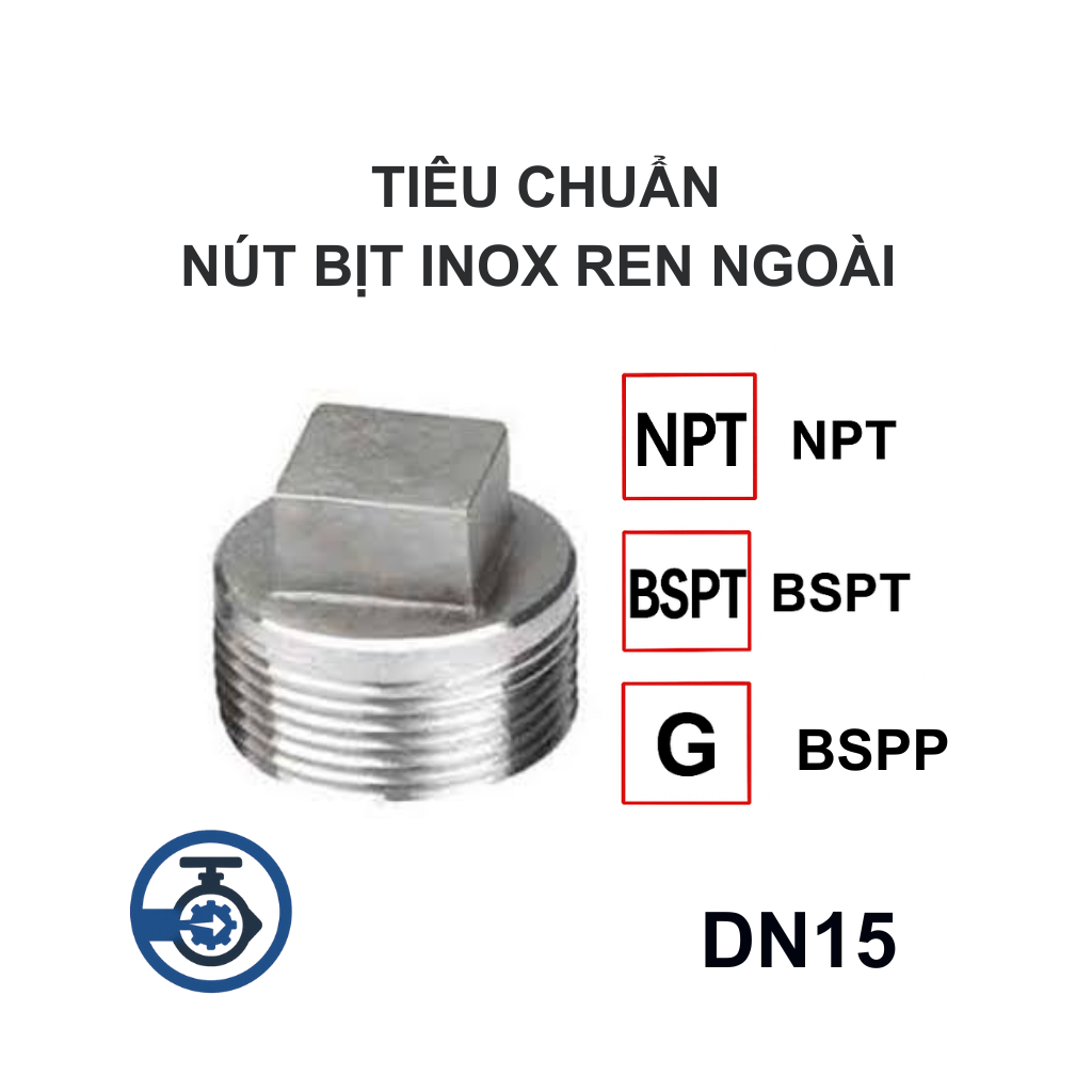 Nút bịt inox ren ngoài DN15 12 Tiêu Chuẩn Nút bịt inox ren ngoài DN15