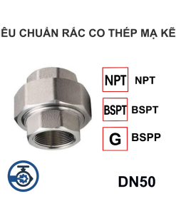 Tiêu chuẩn Rắc co thép mạ kẽm DN50