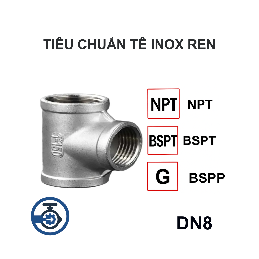 Tê inox ren DN8 12 Tiêu chuẩn Tê inox ren DN8